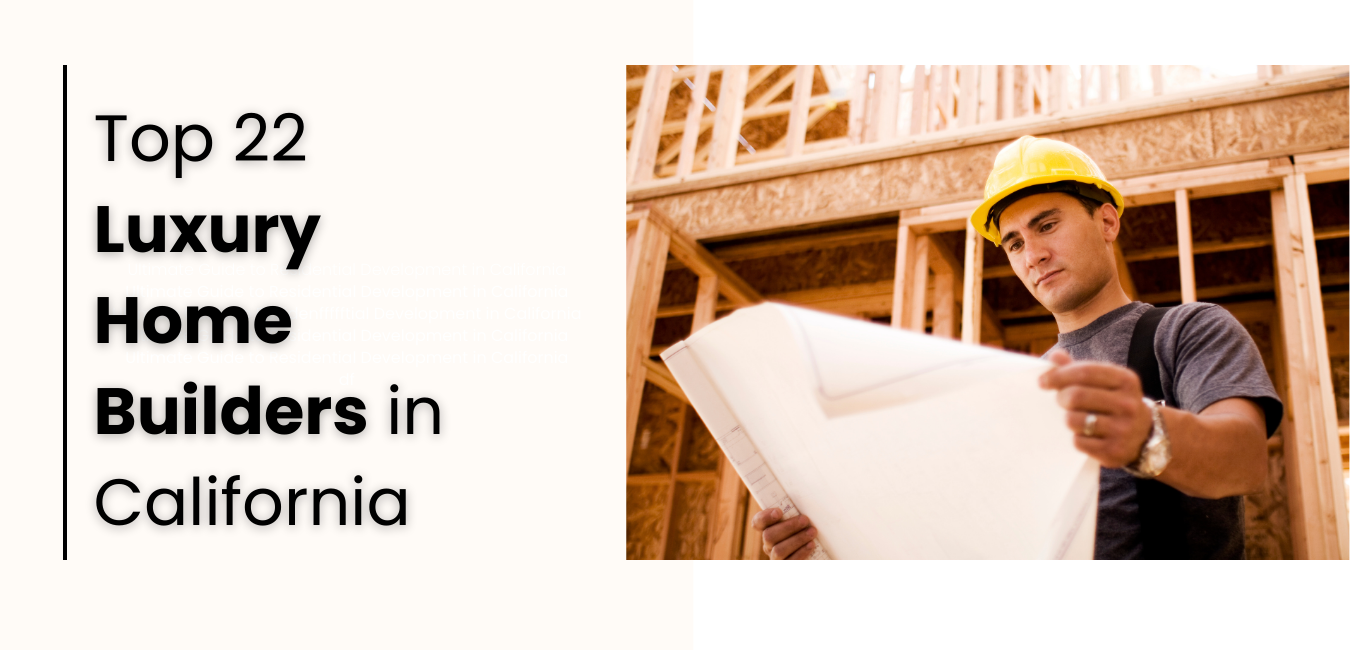 Image showcasing Top 22 Luxury Home Builders in California for Custom Dream Homes